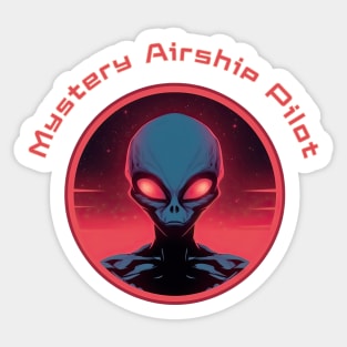 Mystery Airship Pilot, Alien, UFO Sticker